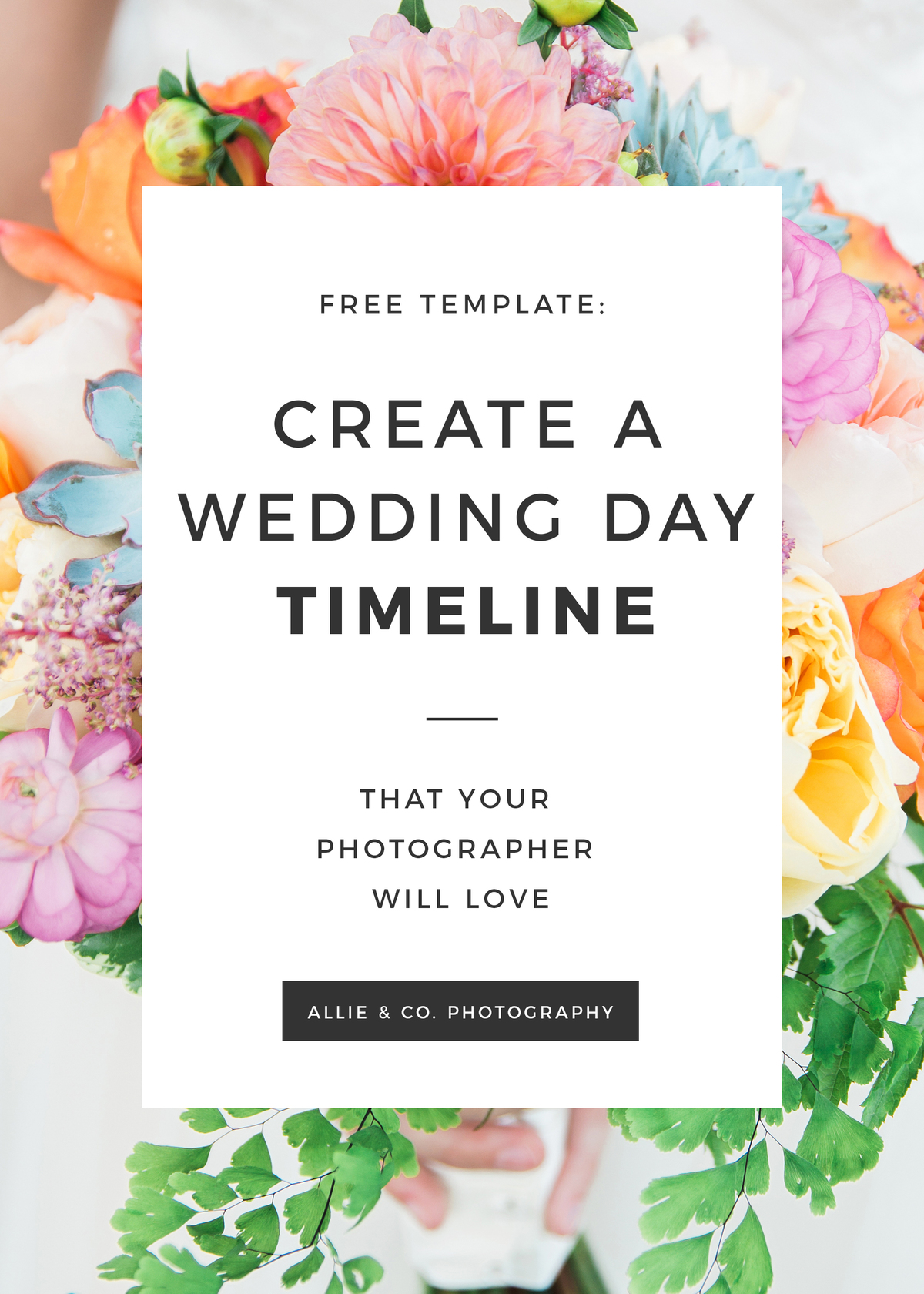 how to create a wedding day timeline (free template)